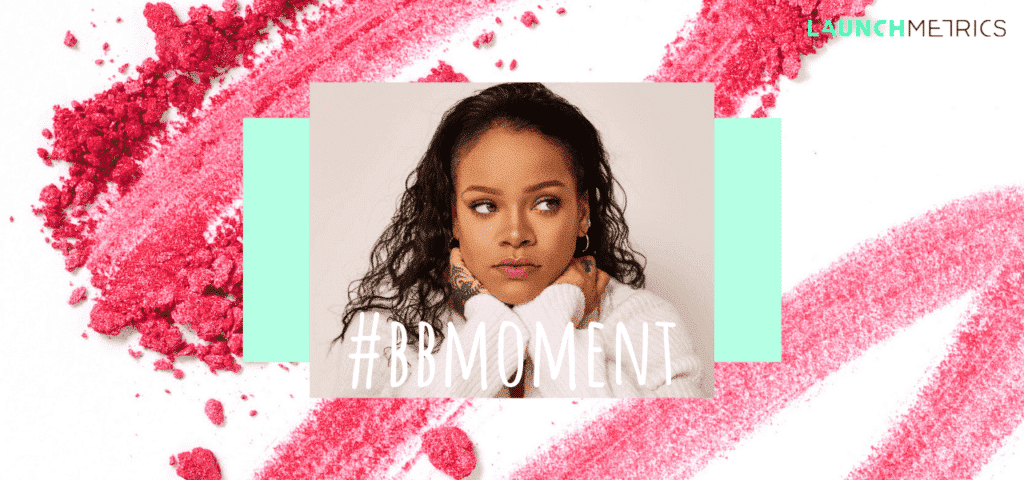 Beauty For All' – How Fenty Beauty Used Social Listening to Revolutionize  the Beauty Industry
